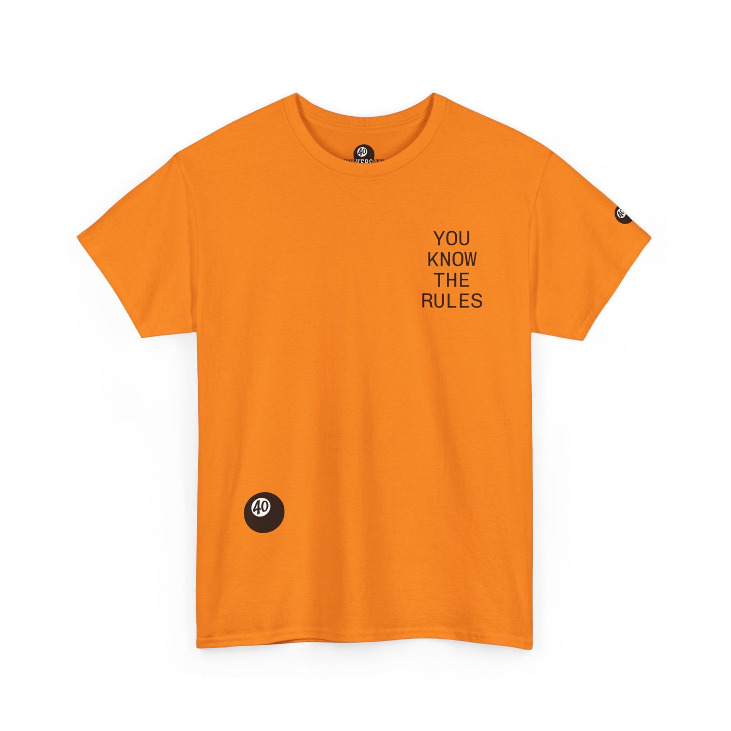 you know the rules tee