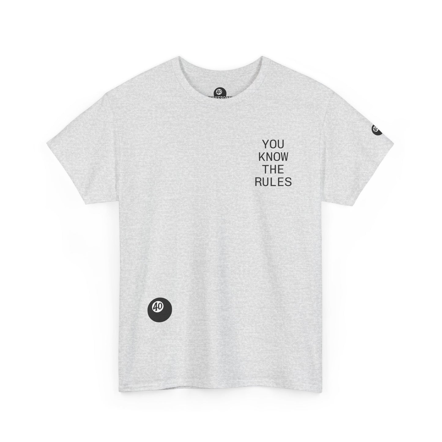 you know the rules tee